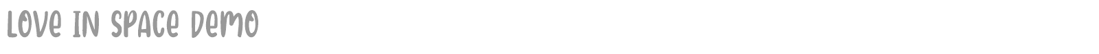 Love in space font preview